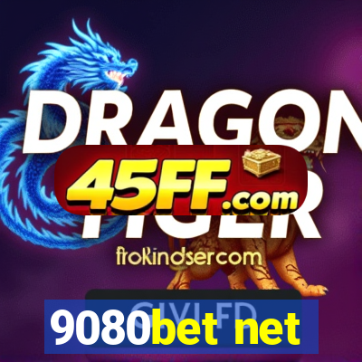 9080bet net